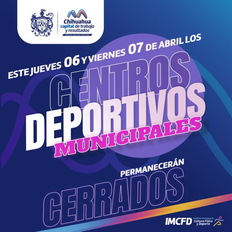 Noticias Chihuahua Pausa.MX Cerrarán centros deportivos municipales este jueves y viernes