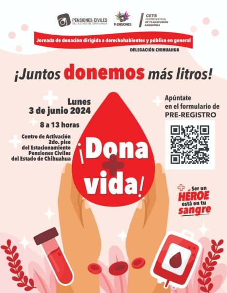 Noticias Chihuahua PAUSA.MX Invita Pensiones Civiles a jornada para donar sangre y salvar vidas