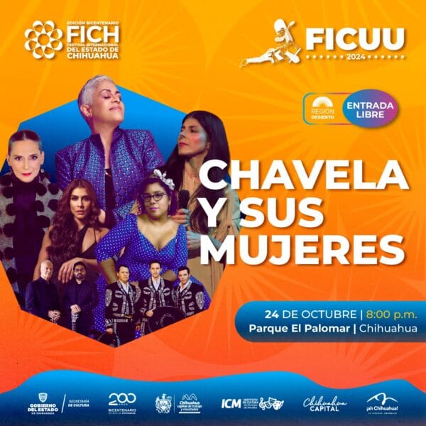 Noticias Chihuahua PAUSA.MX Hoy regresa el FICH FICUU a la capital con el concierto de “Chavela y sus mujeres”