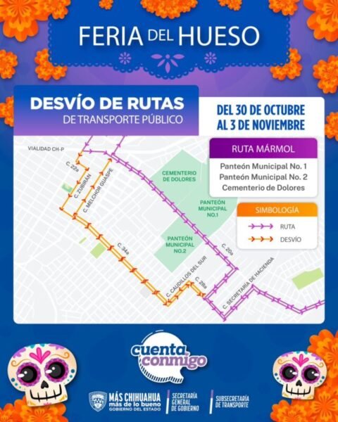 Noticias Chihuahua PAUSA.MX ¡Toma precauciones! Anuncian modificaciones en rutas de autobús por Feria del Hueso hasta el 3 de noviembre
