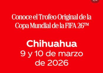 Noticias Chihuahua Pausa.MX Visitará la Copa del Mundo a Chihuahua