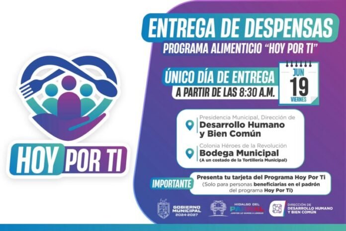 Anuncia el Gobierno de Parral entrega de despensas a beneficiarios del programa Hoy Por Ti