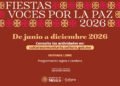 LA SECRETARÍA DE CULTURA IMPULSA LAS “FIESTAS VOCES POR LA PAZ”