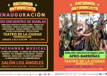 Arranca este sábado Festival Pachanga Antirracista en CDMX Arranca este sábado Festival Pachanga Antirracista en CDMX