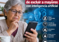 Advierten riesgos de excluir a mayores con inteligencia artificial
