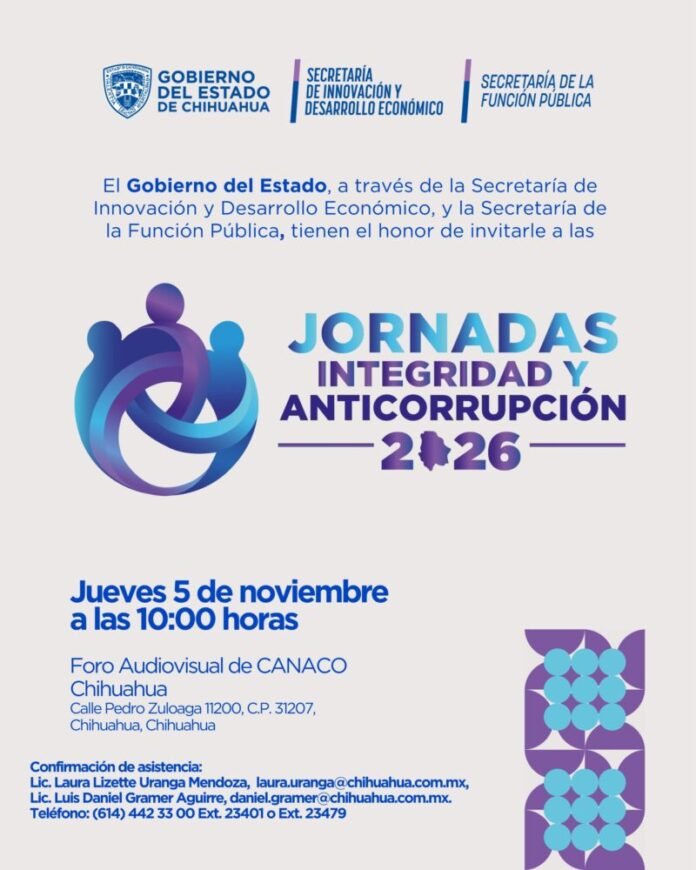 Convocan a jornadas de integridad y anticorrupción en Chihuahua